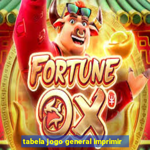 tabela jogo general imprimir